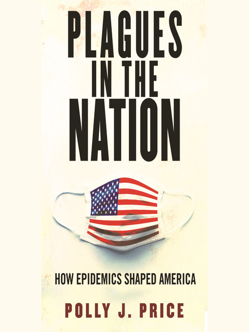 Title details for Plagues in the Nation by Polly J. Price - Wait list